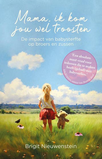 Mama, ik kom jou wel troosten - Brigit Nieuwenstein, Verzenden, Gelezen, Brigit Nieuwenstein