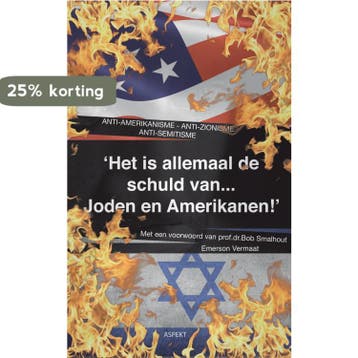 Het is allemaal de schuld van... Joden en Amerikanen, Verzenden, Gelezen, E. Vermaat