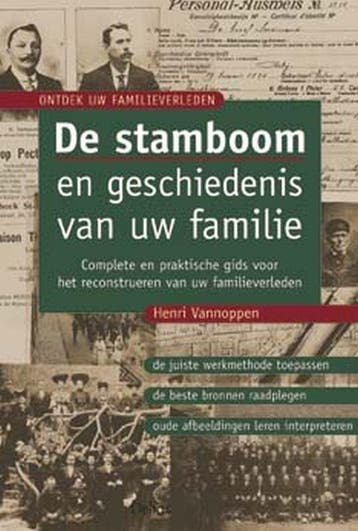 De stamboom en geschiedenis van uw familie - H. Vannoppen, Verzenden, Gelezen, H. Vannoppen