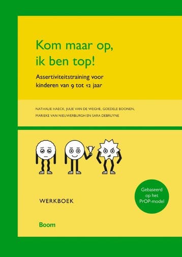 Kom maar op, ik ben top! 9789089534187 Goedele Boonen, Verzenden, Zo goed als nieuw, Goedele Boonen