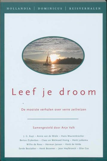 Leef je droom 9789064104473, Verzenden, Gelezen