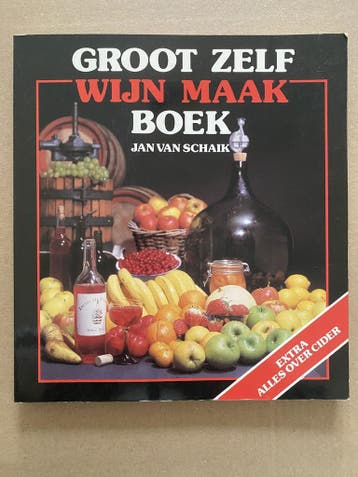 Wijn Maken - ca. 200 recepten ( inclusief Cider ), Verzenden, Gelezen