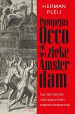 Pompejus Occo en het zieke Amsterdam (9789044659689), Boeken, Verzenden, Nieuw