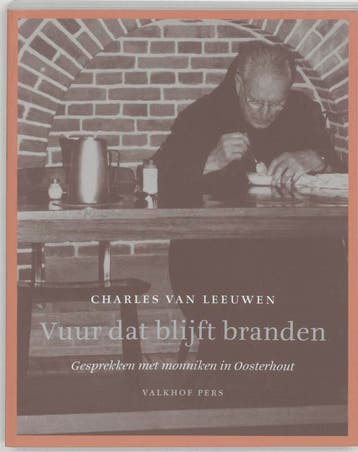Vuur dat blijft branden - Ch. van Leeuwen 9789056251970, Verzenden, Gelezen, Ch. van Leeuwen