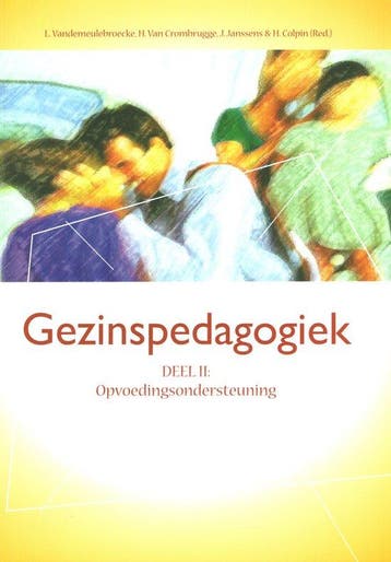 GEZINSPEDAGOGIEK - DEEL 2 - Vandemeulebroec 9789053509272, Boeken, Verzenden, Gelezen, Vandemeulebroec