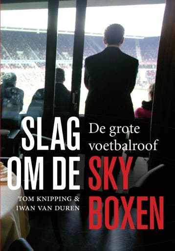 Slag om de skyboxen - Tom Knipping 9789067970259, Boeken, Verzenden, Zo goed als nieuw, Tom Knipping