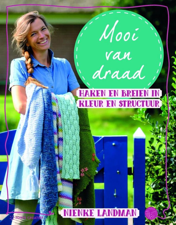 Mooi van draad 9789462501607 Nienke Landman, Boeken, Hobby en Vrije tijd, Zo goed als nieuw, Verzenden