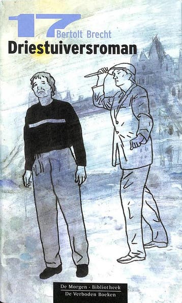 Driestuiversroman - Bertolt Brecht 5413662917039, Verzenden, Gelezen, Bertolt Brecht