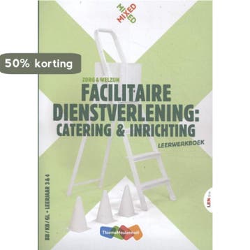 Facilitaire dienstverlening inrichting en verzorging /, Verzenden, Gelezen, Karin Swinkels