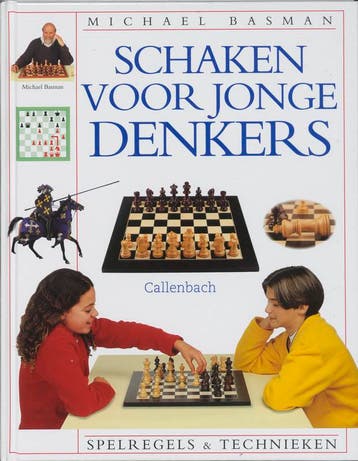 Schaken voor jonge denkers 9789026611025 Michael Basman, Verzenden, Zo goed als nieuw, Michael Basman