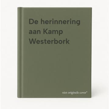 De herinnering aan Kamp Westerbork 9789493164253, Boeken, Verzenden, Gelezen