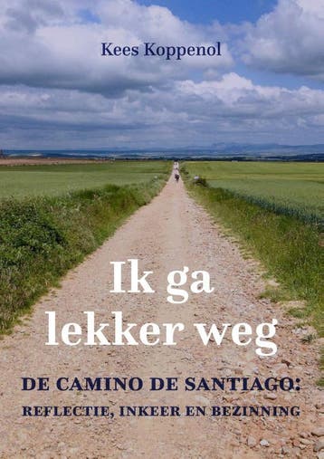 Ik Ga Lekker Weg | Kees Koppenol | Nieuw, Ophalen of Verzenden, Nieuw, Kees Koppenol