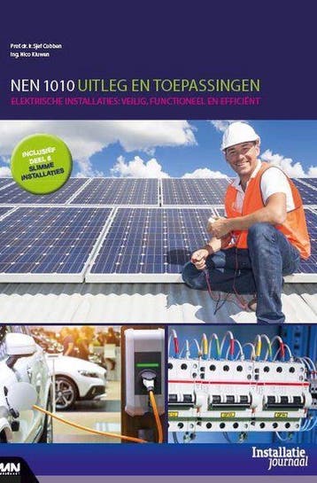 9789492610508 NEN 1010 Uitleg en toepassing, Boeken, Verzenden, Nieuw, Sjef Cobben