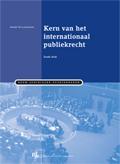 Kern van het internationaal publiekrecht, 9789089749390, Boeken, Studieboeken en Cursussen, Verzenden, Zo goed als nieuw, HBO