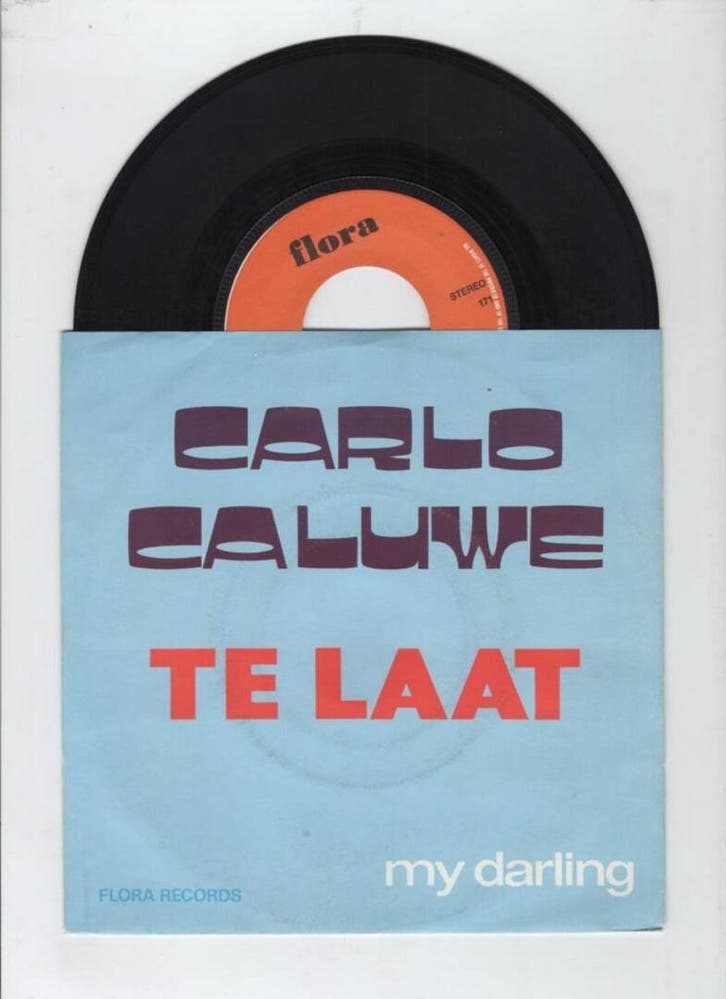 Carlo Caluwe – My Darling / Te Laat (1-7-Vinyl-Single), Cd's en Dvd's, Vinyl Singles, Ophalen of Verzenden