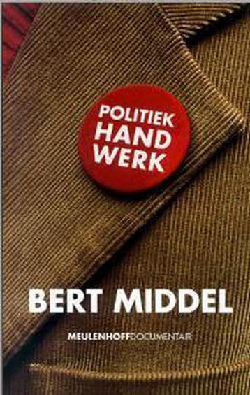 POLITIEK HANDWERK - B. Middel 9789029072953, Verzenden, Zo goed als nieuw, B. Middel