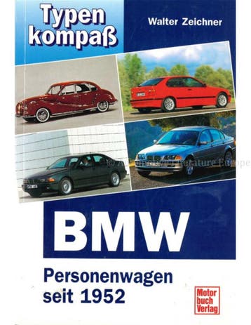 TYPENKOMPASS: BMW PERSONENWAGEN SEIT 1952, Boeken, Nieuw, BMW, Author