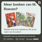 Alles loopt in de soep / Romana en Ragebol 9789020662405, Verzenden, Gelezen, M. Roeven