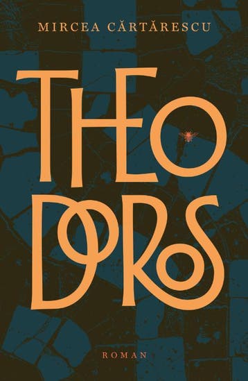 Theodoros | Mircea Cartarescu | Nieuw, Ophalen of Verzenden, Nieuw, Mircea Cartarescu
