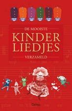 De mooiste kinderliedjes verzameld 9789024379521, Boeken, Verzenden, Zo goed als nieuw