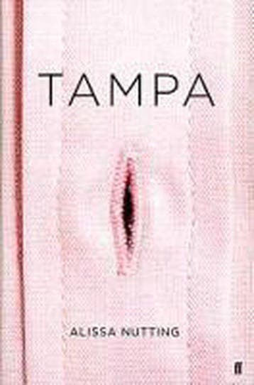 Tampa - Alissa Nutting 9780571303342, Verzenden, Zo goed als nieuw, Alissa Nutting