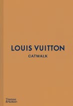 Louis Vuitton Catwalk: The Complete Fashion Collections, Verzenden, Nieuw