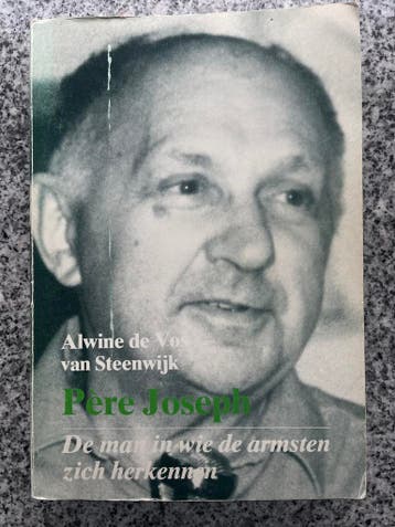 De man in wie de armsten zich herkennen – Père Joseph, Verzenden, Christendom | Katholiek, Alwine de Vos van Steenwijk, Gelezen