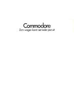 1972 OPEL COMMODORE BROCHURE NEDERLANDS, Boeken, Nieuw, Opel, Author