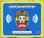 cd single - Alda - Real Good Time (Massive Dance Remixes), Verzenden, Zo goed als nieuw, Dance