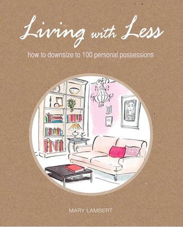 Living With Less - Mary Lambert 9781908170989, Verzenden, Zo goed als nieuw, Mary Lambert