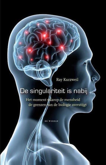 Boek De Singulariteit is nabij 9789079051045, Verzenden, Zo goed als nieuw