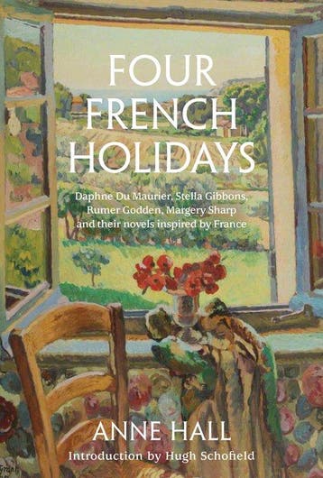 Four French Holidays - Anne Hall 9781911397274, Verzenden, Gelezen, Anne Hall