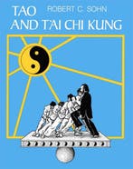Tao and T'ai Chi Kung - Robert C. Sohn - 9780892812172 - Pap, Boeken, Verzenden, Nieuw
