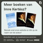 Ik, de ander (nieuw) 9789055153848 Imre Kertész, Boeken, Verzenden, Gelezen, Imre Kertész