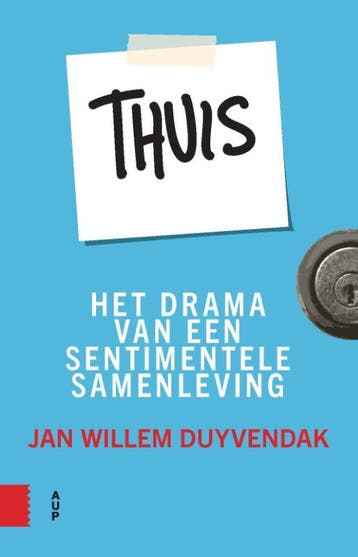 Thuis | Jan Willem Duyvendak | Nieuw, Ophalen of Verzenden, Nieuw, Jan Willem Duyvendak
