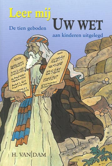 LEER MIJ UW WET - H. van Dam 9789033115332, Boeken, Verzenden, Zo goed als nieuw, H. van Dam