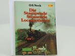 Die Stampende Stomende Locomotieven (Boeken, grootspoor), Ophalen of Verzenden, Gebruikt