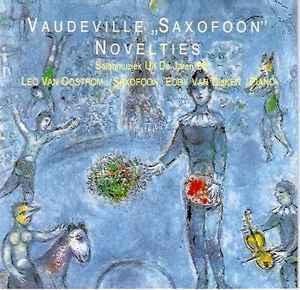 cd - Leo van Oostrom - Vaudeville Saxofoon Novelties. Sal..., Verzenden, Zo goed als nieuw