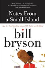 Notes from a Small Island 9780380727506 Bill Bryson, Verzenden, Gelezen, Bill Bryson
