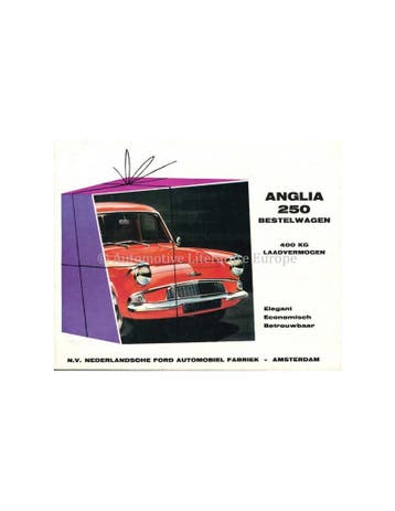 1961 FORD ANGLIA 250 BESTELWAGEN BROCHURE NEDERLANDS, Nieuw, Ford, Author