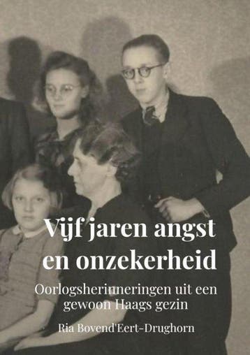 Vijf jaren angst en onzekerheid 9789464055009, Verzenden, Zo goed als nieuw, Ria Bovend'Eert-Drughorn