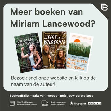 Mijn leven in de wildernis 9789021564098 Miriam Lancewood, Verzenden, Gelezen, Miriam Lancewood