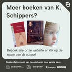 Waar was je nou 9789041300546 K. Schippers, Boeken, Verzenden, Gelezen, K. Schippers