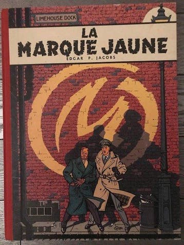 Blake & Mortimer T5 - La Marque jaune - C - 1 Album -, Nieuw