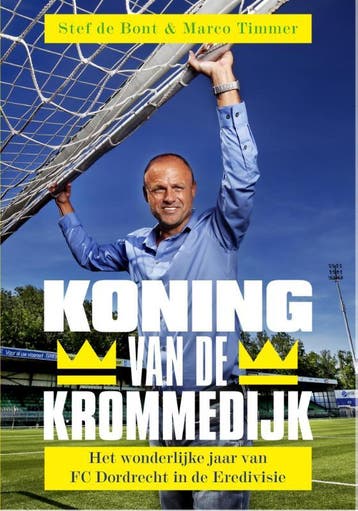 Koning van de Krommedijk - Marco Timmer 9789067971065, Verzenden, Zo goed als nieuw, Marco Timmer