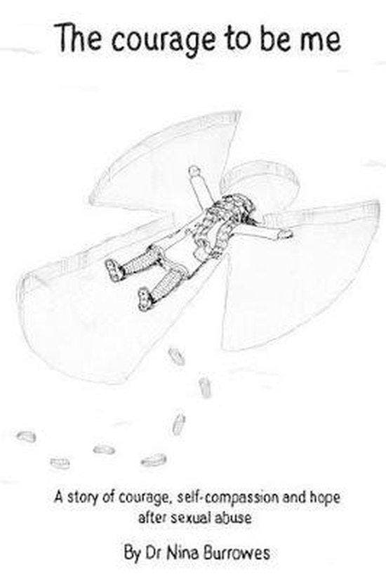 The Courage to be Me 9781910318003 Nina Burrowes, Boeken, Taal | Engels, Gelezen, Verzenden