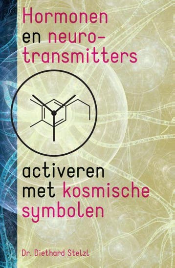 Hormonen En Neurotransmitters Activeren Met Kosmische Symbol, Ophalen of Verzenden, Nieuw, Diethard Stelzl