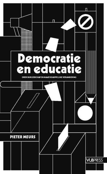 Democratie En Educatie | Pieter Meurs | Nieuw, Ophalen of Verzenden, Nieuw, Pieter Meurs