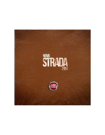 2014 FIAT NOVA STRADA BROCHURE PORTUGEES (BRAZILIË), Nieuw, Author