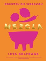 Mezcla 9789464041873 Ixta Belfrage, Verzenden, Zo goed als nieuw, Ixta Belfrage